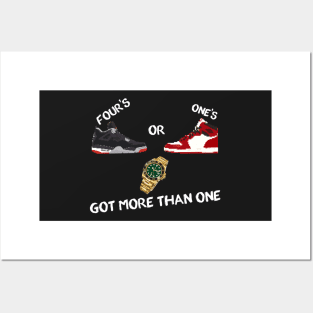 Jordan 4s or Jordan 1s, Rolexes, got more than one Posters and Art